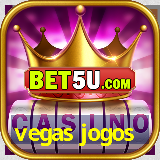 vegas jogos